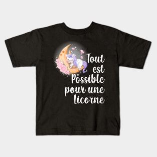 Tout est possible pour une Licorne Kids T-Shirt